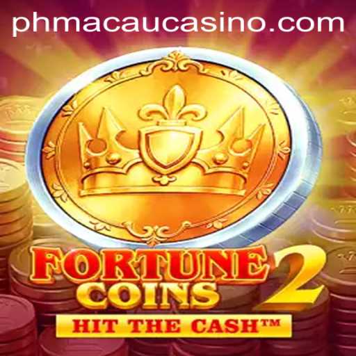 Discover the Excitement of FortuneCoins2 at PH Macau Casino